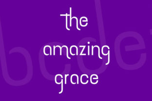 The Amazing Grace: A Versatile Sans Serif Font for Campaign Design